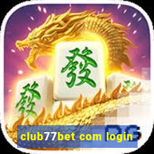 club77bet com login